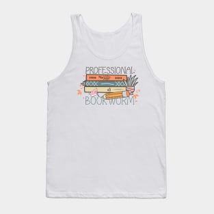 Professional bookworm World Book Day for Book Lovers Library Reading Tank Top